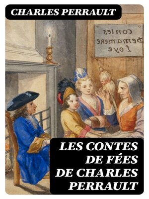 cover image of Les contes de fées de Charles Perrault